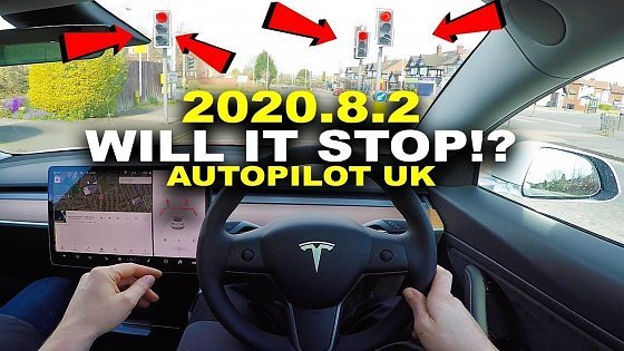Video: 2020.8.2 *UPDATE* UK - Autopilot Will it STOP at Red Light ? In Tesla Model 3 Standard Range Plus