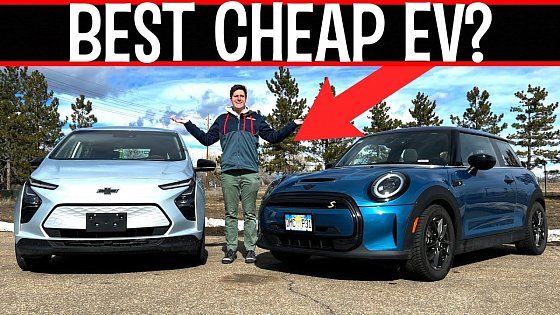 Video: $30K Shootout: Which Affordable New EV Is Best? Chevy Bolt vs MINI SE