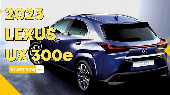 Video: *UPDATED* Here&#39;s what&#39;s NEW for the 2023 Lexus UX 300e
