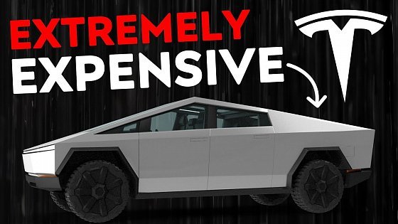 Video: The Tesla Cybertruck Will Be EXPENSIVE | What Elon Musk Revealed