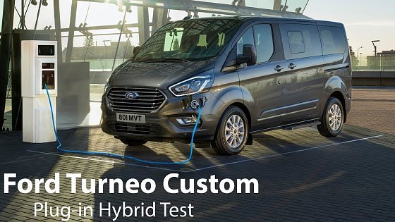 Video: 2020 Ford Tourneo Custom PHEV (Transit Custom PHEV) Test / Quasi 500km elektrisch - Autophorie