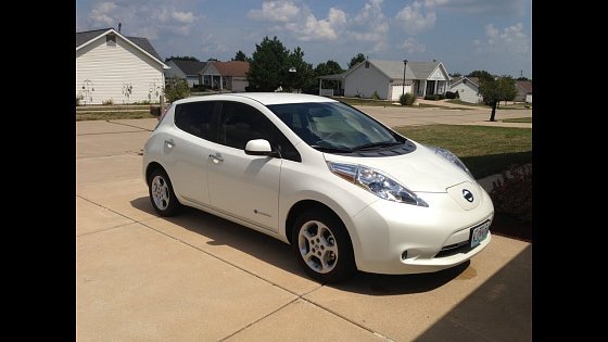 Video: Owners Review 2013 Nissan Leaf SV