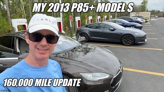 Video: 160,000 Mile update on my 2013 Tesla Model S P85+ 10 years of almost maintenance free driving
