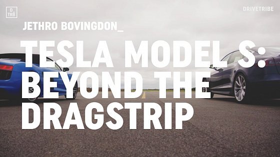 Video: Tesla Model S P100D: beyond the dragstrip