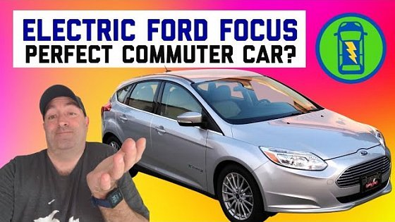 Video: Is the Ford Focus EV the affordable Tesla for Commuters?