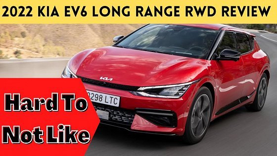 Video: 2022 Kia EV6 Long Range RWD Review: Hard To Not Like