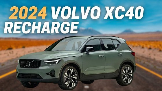 Video: 8 Reasons Why You Should Buy The 2024 Volvo XC40 Recharge