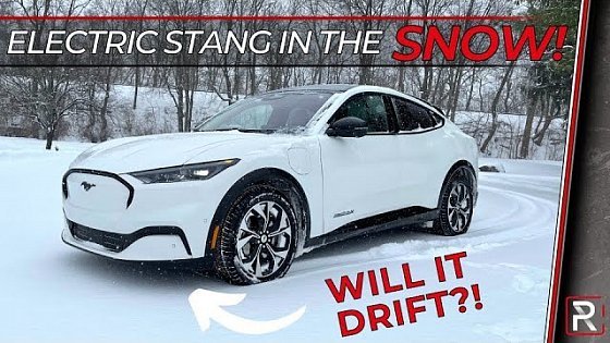 Video: 2021 Ford Mustang Mach E Dual Motor Ext. Battery Winter &amp; Snow Test – Redline: Review