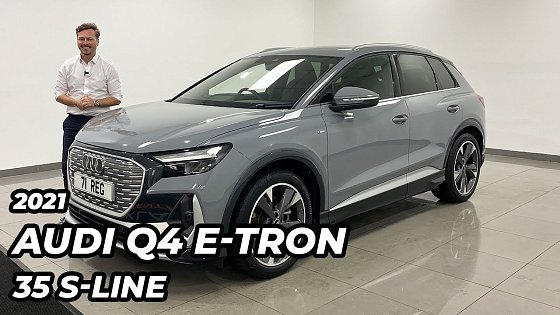 Video: 2021 Audi Q4 E-Tron 35 S-Line