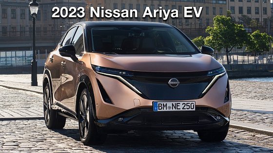 Video: New 2023 Nissan ARIYA - Electric Driving Reimagined!