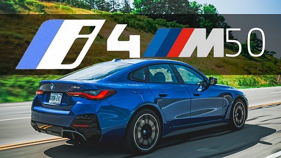 Video: Excellent! Here&#39;s why the new BMW i4 M50 is the only EV Sedan I would buy in 2022.