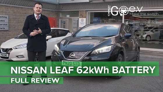 Video: GoEV | Testing the New 62kWh Battery on the Nissan Leaf E+ Tekna