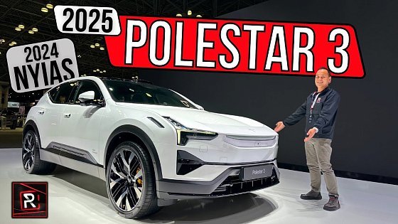 Video: The 2025 Polestar 3 Is A Stylishly Modern Performance SUV With A Swedish Twist