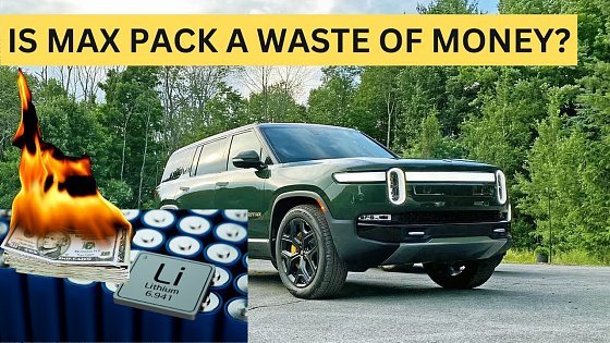 Video: Is the Rivian Max Pack worth it? Calculations reveal the truth!