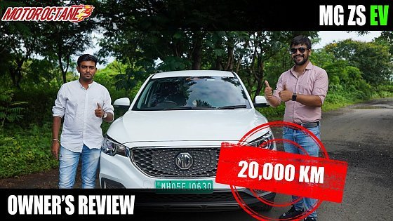 Video: 20,000km MG ZS EV Owners Review - saved 1.5 lakhs Already!