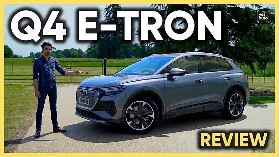 Video: NEW Audi Q4 e-tron review: the best affordable electric SUV yet