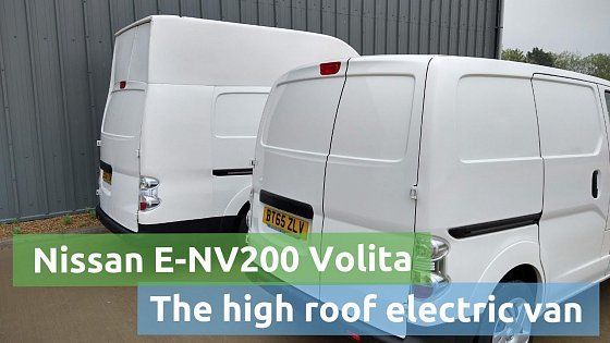 Video: Explaining the Nissan E-NV200 Voltia high roof electric van