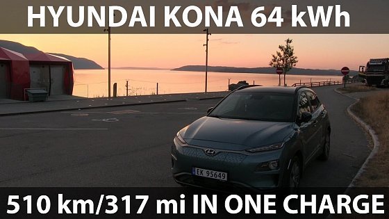 Video: Hyundai Kona driving 510 km/318 mi in one charge