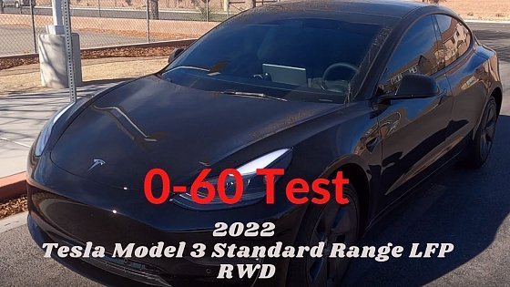Video: 2022 Tesla Model 3 Standard Range RWD LFP | 0-60 Test, 5 Runs