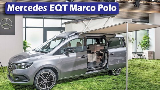 Video: Mercedes-Benz Concept EQT Marco Polo - Camping van