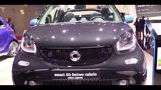 Video: 2019 Smart EQ ForTwo Cabrio NightSky Electric Vehicle | Exterior, Interior Walkaround &amp; First Look