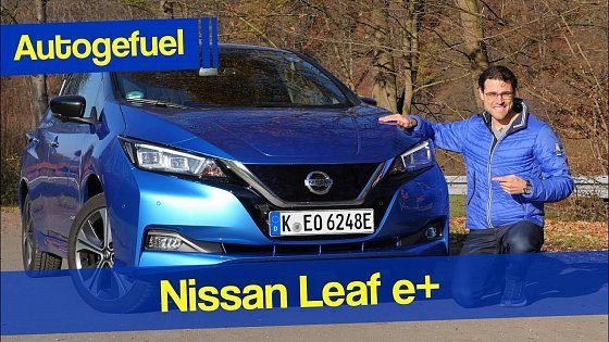 Video: Is the Nissan Leaf still the affordable EV to go for? REVIEW Leaf e+ 62 kWh 2021