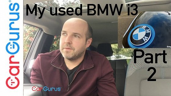 Video: Owning a used BMW i3: What I&#39;ve learnt about using the range extender | CarGurus UK