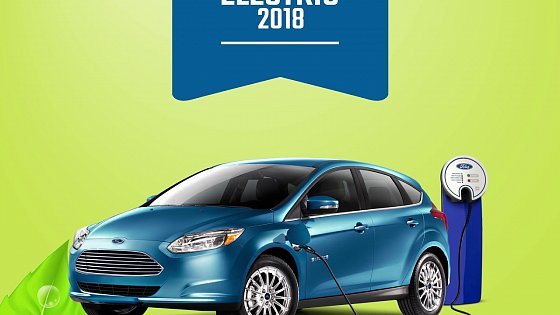 Video: Focus Electric 2018 promo - Avantage Ford