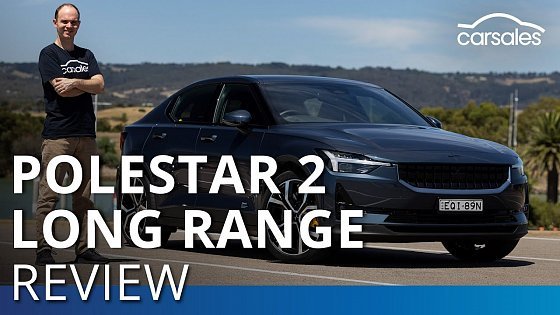 Video: Polestar 2 Long Range Dual Motor 2022 Review @carsales.com.au
