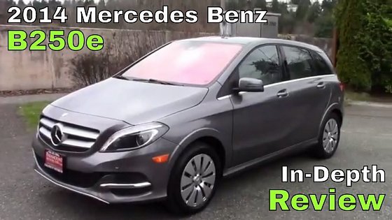 Video: 2014 Mercedes Benz B250e - Review