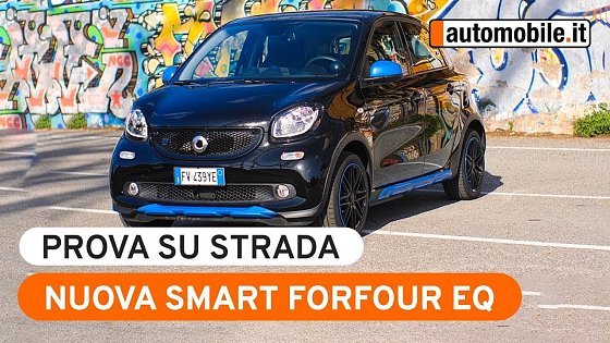 Video: Smart ForFour EQ - Prova su Strada
