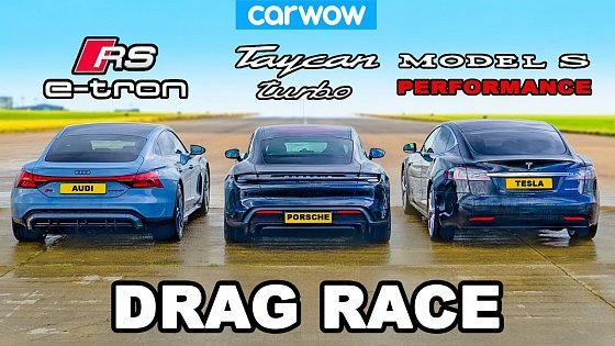 Video: Audi RS e-tron GT v Porsche Taycan v Tesla Model S: DRAG RACE