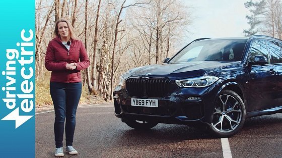 Video: BMW X5 xDrive45e plug-in hybrid review – DrivingElectric