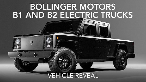 Video: Bollinger B1 and B2 electric trucks revealed