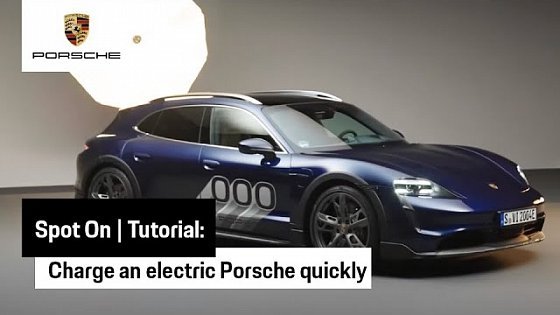 Video: How to quickly charge your electric Porsche Taycan | Tutorial | Spot On