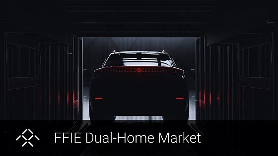 Video: US-China Dual-Home Market Strategy | Faraday Future | FF 91 Futurist | FFIE