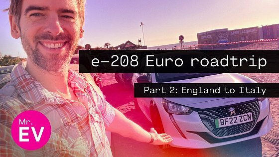 Video: Electric Euro roadtrip! England to Italy in a Peugeot e-208