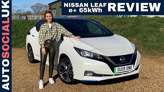 Video: Nissan Leaf UK Review e+ 62kWh - Still a viable electric car option? Range/Interior/bhp