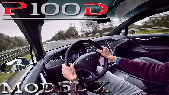 Video: Tesla Model X P100D LUDICROUS + Acceleration Drive by AutoTopNL