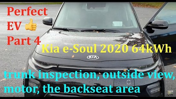 Video: Kia e-Soul EV 2020 64kWh electric car. Trunk inspection, motor, backseats. Music video, no talking